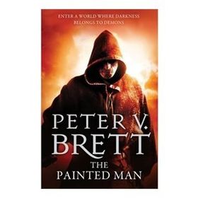 The Painted Man - Peter V. Brett