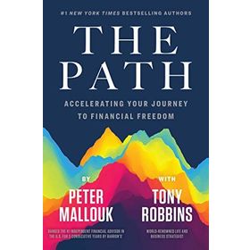 The Path: Accelerating Your Journey to Financial Freedom