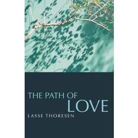 THE PATH OF LOVE - M. NUSRET TURA