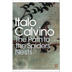 The Path to the Spiders’ Nests - Italo Calvino