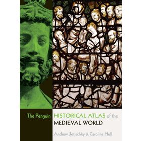 The Penguin Historical Atlas of the Medieval World Kitap