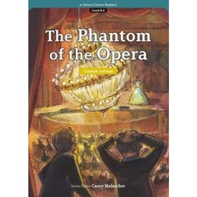 The Phantom of the Opera eCR Level 8 - Gaston Leroux