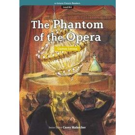 The Phantom of the Opera eCR Level 8 - Gaston Leroux