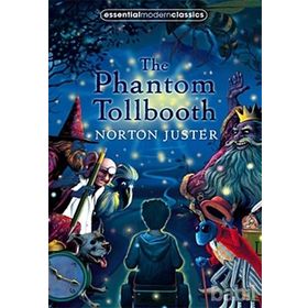 THE PHANTOM TOLLBOOTH ESSENTIAL MODERN CLASSICS - NORTON JUSTER