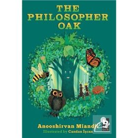 The Philosopher Oak - Anooshirvan Miandji