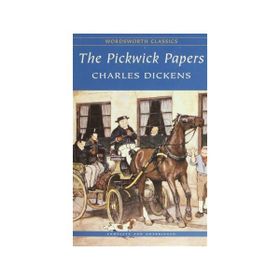 The Pickwick Papers - Charles Dickens