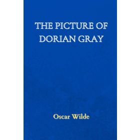 The Picture of Dorian Gray - Oscar Wilde