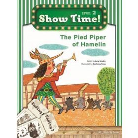 The Pied Piper of Hamelin + Workbook + MultiROM; Show Time Level 2 - Amy Gradin
