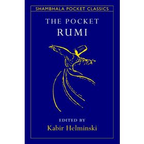 The Pocket Rumi - mevlana celalettin rumi