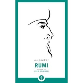 The Pocket Rumi - mevlana celalettin rumi