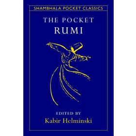 The Pocket Rumi - mevlana celalettin rumi