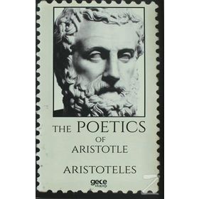 The Poetics Of Aristotle - Aristoteles