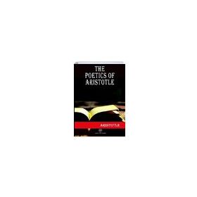 The Poetics Of Aristotle Aristotle Kallis-Platanus Publishing