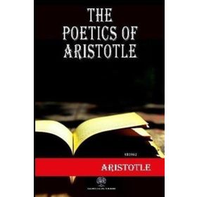 The Poetics Of Aristotle Aristotle Kallis-Platanus Publishing