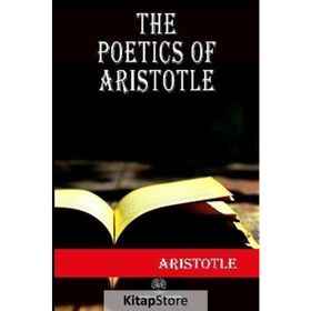 The Poetics Of Aristotle Aristotle Kallis-Platanus Publishing