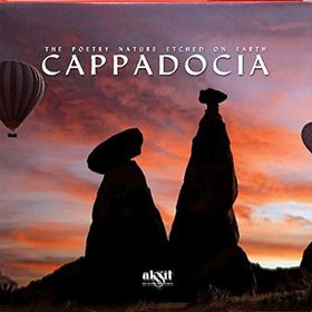 The Poetry Nature Etched On Earth - Cappadocia - İlhan Akşit