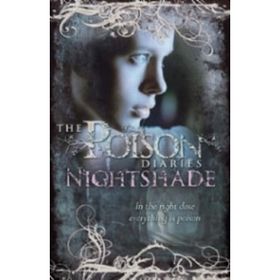 The Poison Diaries Nightshade - Maryrose Wood
