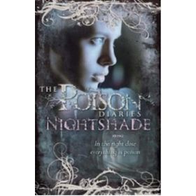 The Poison Diaries Nightshade - Maryrose Wood