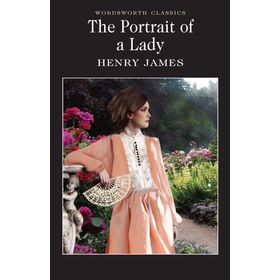 The Portrait Of A Lady - Henry James