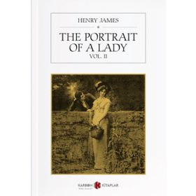 The Portrait of a Lady (Vol. II) - Henry James