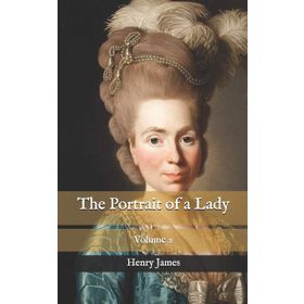 The Portrait of a Lady (Vol. II) - Henry James
