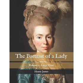 The Portrait of a Lady (Vol. II) - Henry James