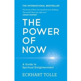 The Power Of Now - Eckhart Tolle