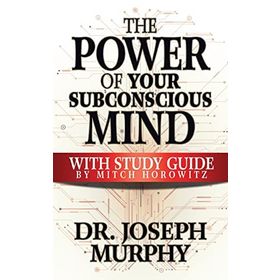 The Power Of Your Subconscious Mind