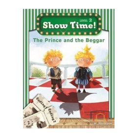 The Prince and the Beggar + Workbook + MultiROM; Show Time Level 2 - Gregory M. Bartz