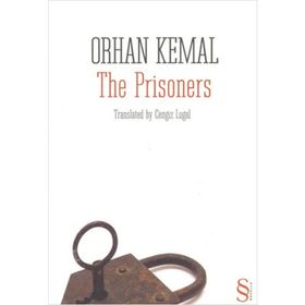 THE PRISONERS - ORHAN KEMAL
