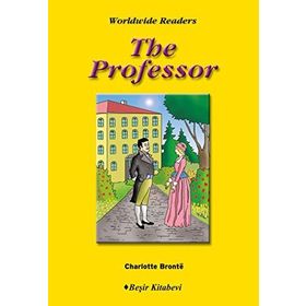 THE PROFESSOR - CHARLOTTE BRONTË