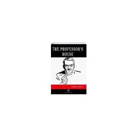 The Professor's House Willa Cather-Platanus Publishing