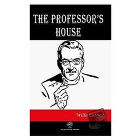 The Professor's House Willa Cather-Platanus Publishing