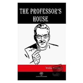 The Professor's House Willa Cather-Platanus Publishing
