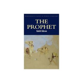 THE PROPHET - KAHLIL GIBRAN