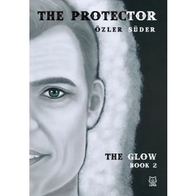 The Protector - Özler Süder