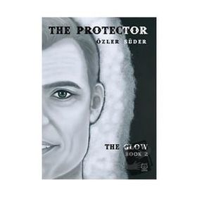 The Protector - Özler Süder