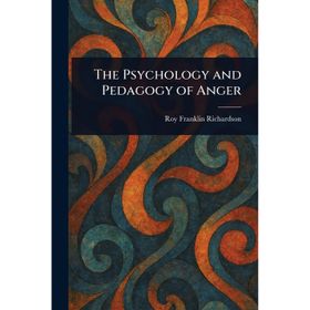 The Psychology and Pedagogy of Anger Kriter Yayınları