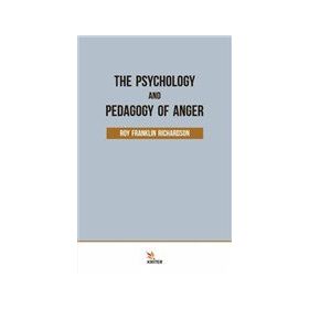 The Psychology and Pedagogy of Anger Kriter Yayınları