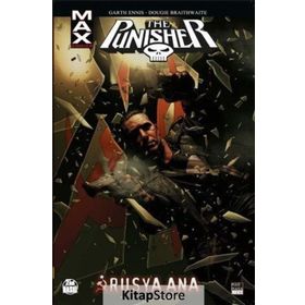 The Punisher Max Cilt 3 - Rusya Ana - gart ennis Dougie Braithwaite