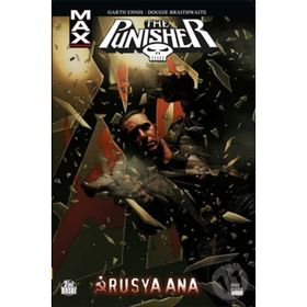 The Punisher Max Cilt 3 - Rusya Ana - gart ennis Dougie Braithwaite