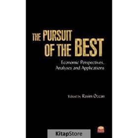 The Pursuit of the Best Rasim Özcan