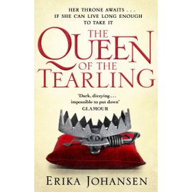 The Queen Of The Tearling - The Tearling Trilogy 1 - Erika Johansen