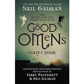 the Quite Nice and Fairly Accurate Good Omens Script Book