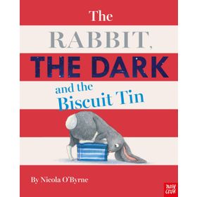 The Rabbit The Dark And The Biscuit Tin-Nosy Crow Publishing