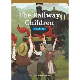 The Railway Children eCR Level 10 - Edith Nesbit