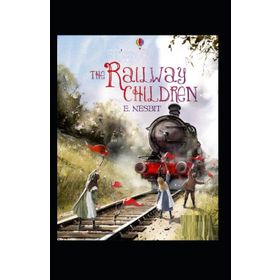 THE RAILWAY CHILDREN - EDITH NESBIT