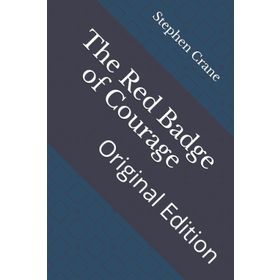 THE RED BADGE OF COURAGE (COLLINS CLASSICS) - STEPHEN CRANE