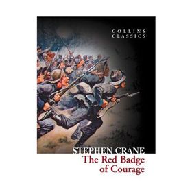 THE RED BADGE OF COURAGE (COLLINS CLASSICS) - STEPHEN CRANE