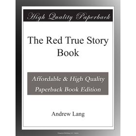 The Red True Story Book - Andrew Lang